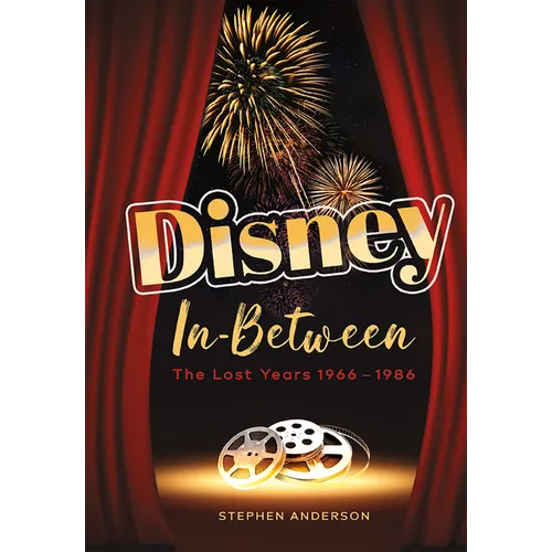 Disney In-Between: The Lost Years 1966-1986