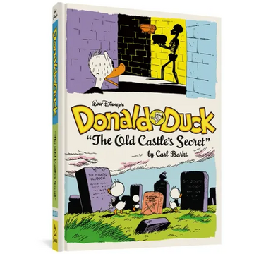 Walt Disney's Donald Duck the Old Castle's Secret: The Complete Carl Barks Disney Library Vol. 6