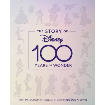 The Story of Disney: 100 Years of Wonder