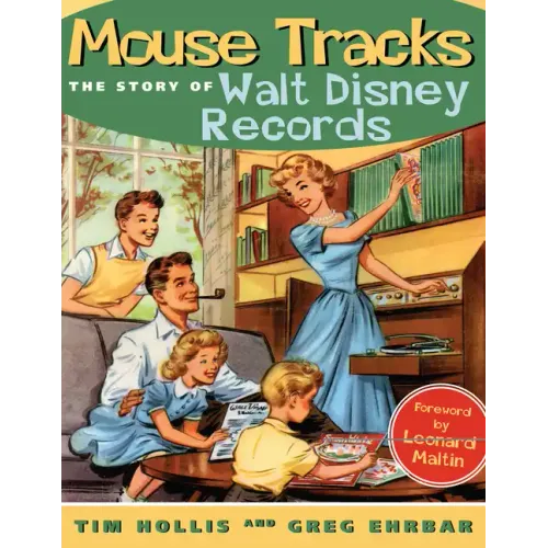 Mouse Tracks: The Story of Walt Disney Records