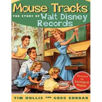 Mouse Tracks: The Story of Walt Disney Records