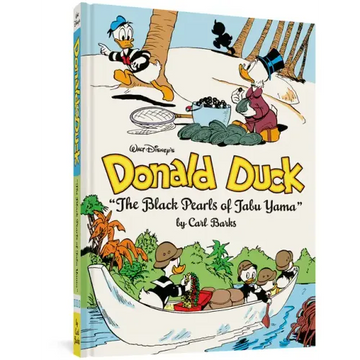 Walt Disney's Donald Duck the Black Pearls of Tabu Yama: The Complete Carl Barks Disney Library Vol. 19