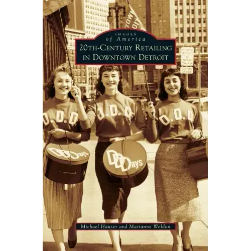 20th-Century Retailing in Downtown Detroit