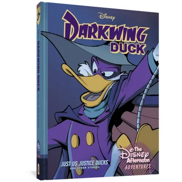 Darkwing Duck: Just Us Justice Ducks: Disney Afternoon Adventures Vol. 1
