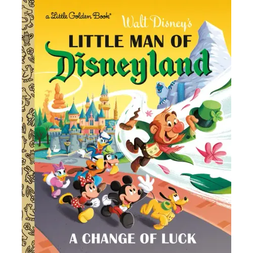 Little Man of Disneyland: A Change of Luck (Disney Classic)