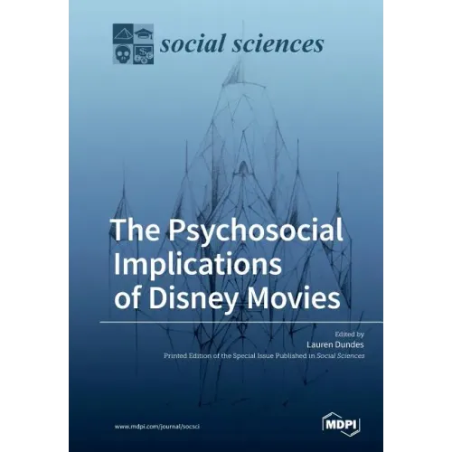 The Psychosocial Implications of Disney Movies