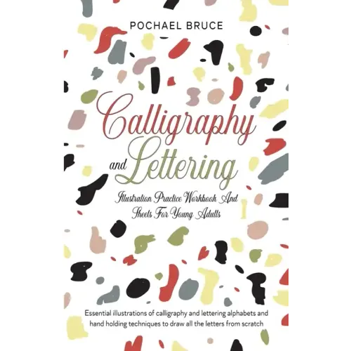 Calligraphy and Lettering Illustration Practice Workbook and sheets for young Adults