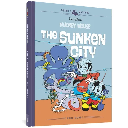 Walt Disney's Mickey Mouse: The Sunken City: Disney Masters Vol. 13