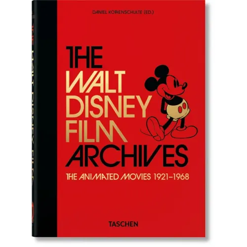 The Walt Disney Film Archives. the Animated Movies 1921-1968. 45th Ed.