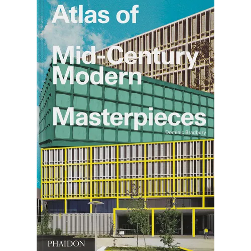 Atlas of Mid-Century Modern Masterpieces