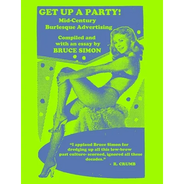 Get Up a Party!: Mid-Century Burlesque Advertising