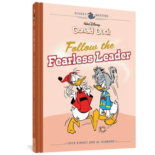 Walt Disney's Donald Duck: Follow the Fearless Leader: Disney Masters Vol. 14