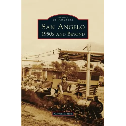 San Angelo 1950s and Beyond