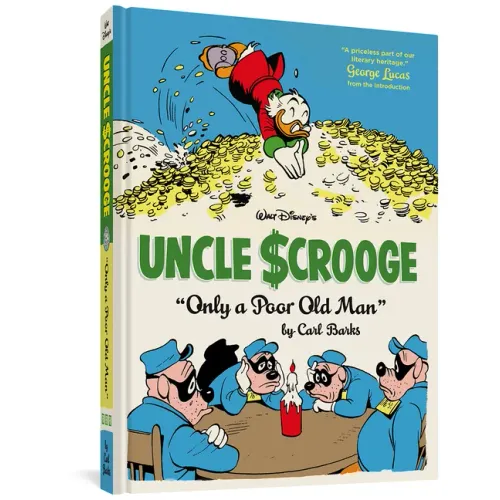 Walt Disney's Uncle Scrooge Only a Poor Old Man: The Complete Carl Barks Disney Library Vol. 12