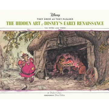 They Drew as They Pleased Vol 5: The Hidden Art of Disney's Early Renaissancethe 1970s and 1980s (Disney Animation Book, Disney Art and Film History)