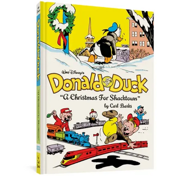 Walt Disney's Donald Duck a Christmas for Shacktown: The Complete Carl Barks Disney Library Vol. 11