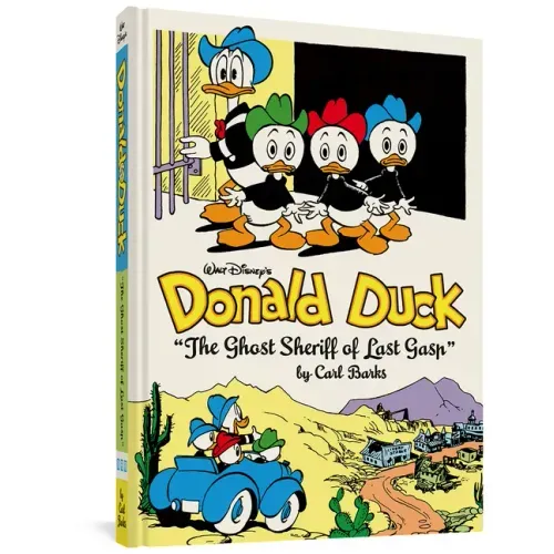 Walt Disney's Donald Duck the Ghost Sheriff of Last Gasp: The Complete Carl Barks Disney Library Vol. 15