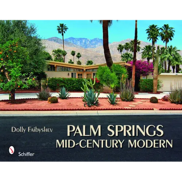 Palm Springs Mid-Century Modern