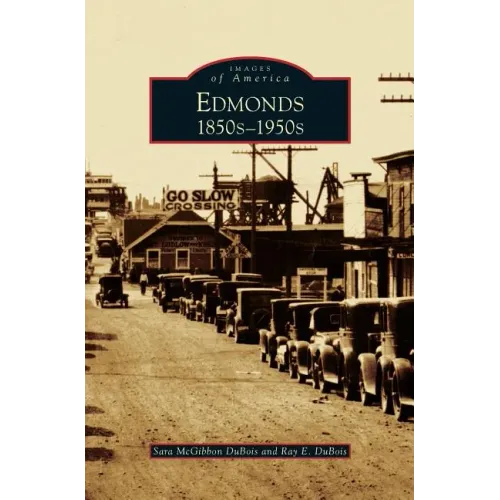 Edmonds: 1850s 1950s