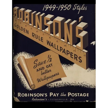 Robinson's Golden Rule Wallpapers Sample Book - 1949-1950 Styles: A Vintage Collection of Authentic Mid-Century Designs for Creative Projects